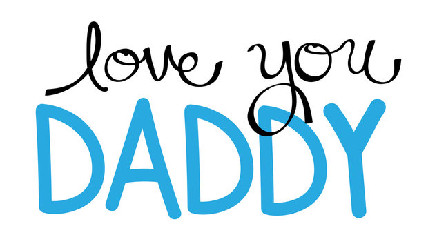 Love You Daddy in Blue