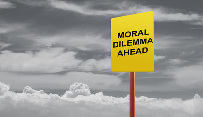 Moral dilemma ahead signage