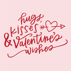 Fototapeta na wymiar Hugs, Kisses & Valentine's Wishes