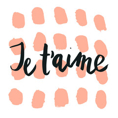 Happy valentine lettering Je t'aime (I love you in French) hand written and isolated on white with circle shape background.