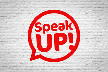 Speak up !