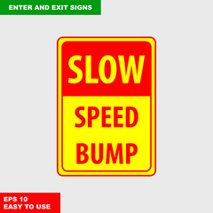 Enter and exit, arrow, this way, safety speed sign in vector style version, easy to use and print on board