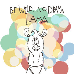 Cute card with cartoon llama. Motivational and inspirational quote. Doodling illustration