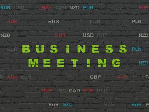 Business concept: Painted green text Business Meeting on Black Brick wall background with Currency