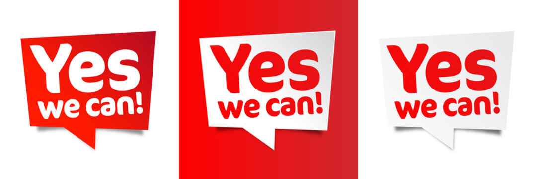 Yes We Can Photos Royalty Free Images Graphics Vectors Videos Adobe Stock