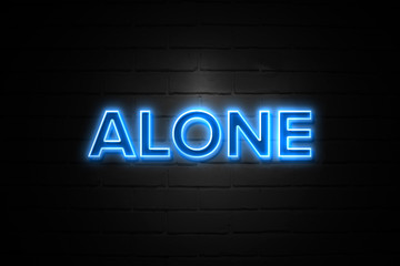 Alone neon Sign on brickwall