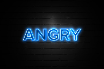 Angry neon Sign on brickwall