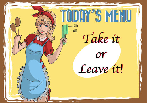 poster with an illustration of a pin up house wife with a funny tekst