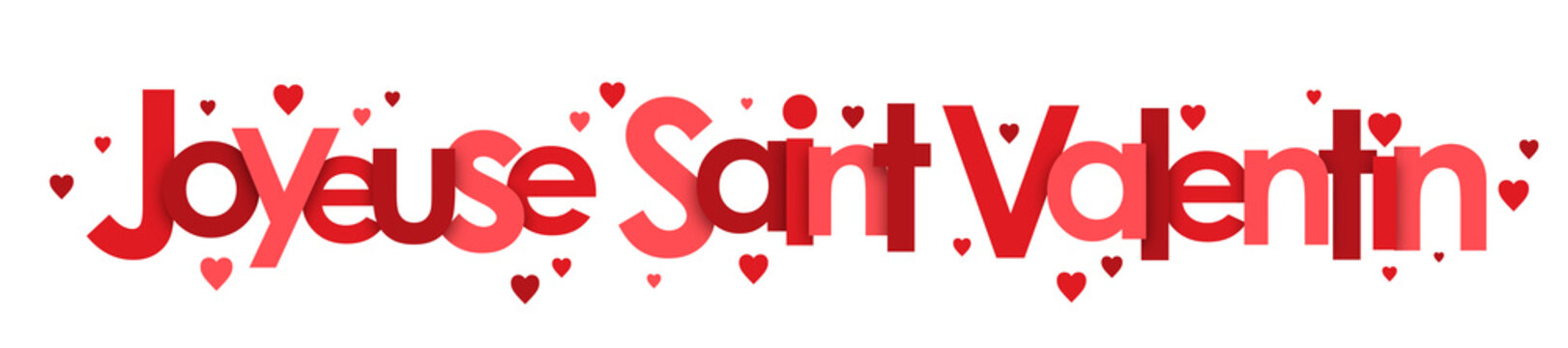 JOYEUSE SAINT VALENTIN carte avec c&oelig;urs rouges