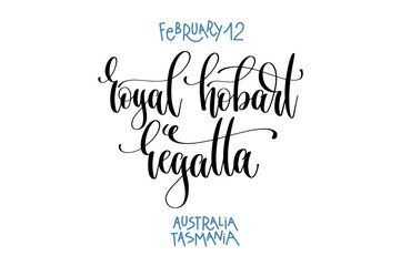 february 12 - royal hobart regatta - australia tasmania, hand le