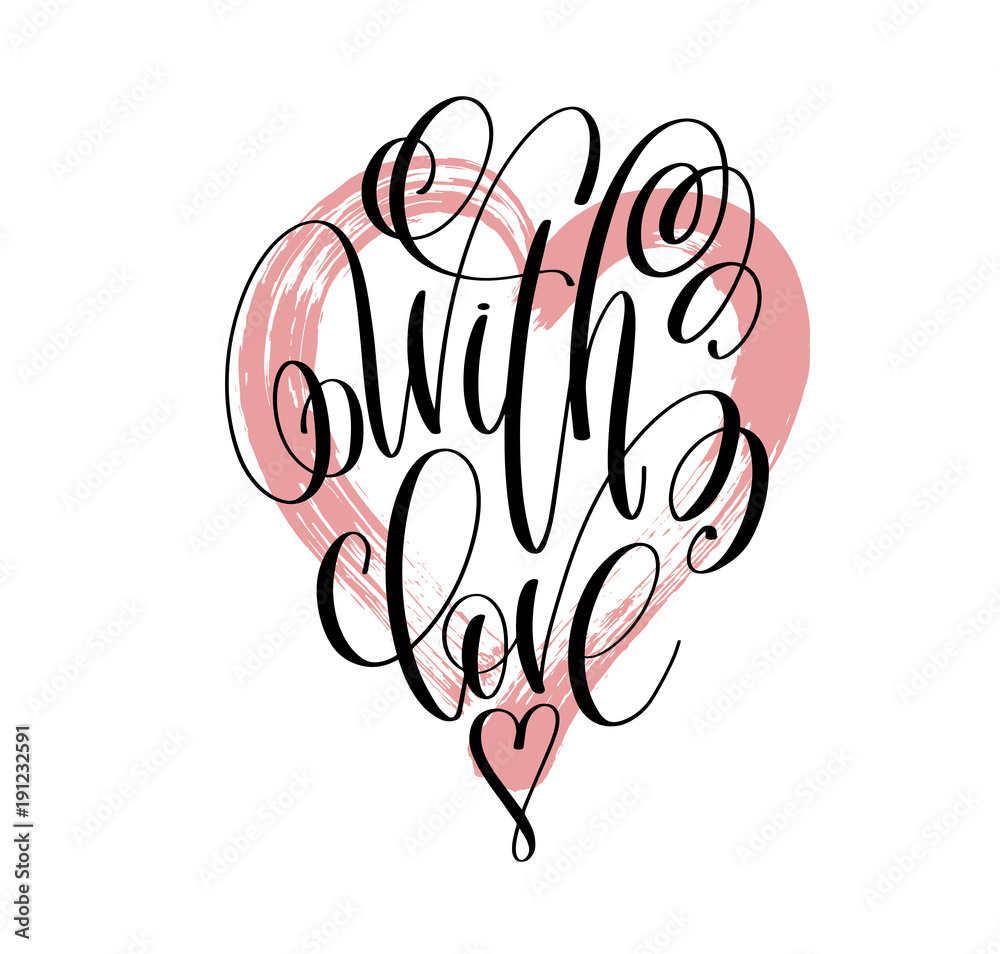 Sticker with love - hand lettering inscription text on pink brush stroke