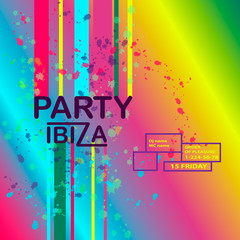 Abstract vector background with text message and abstract colorful elements. Modern neon lines and design element for your art. Party ibiza, dance.