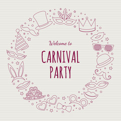 Welcome to Carnival Party - poster with hand drawn elements. Vector.