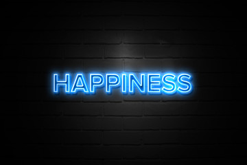 Happiness neon Sign on brickwall