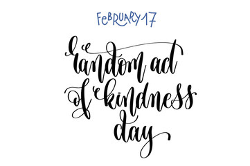 february 17 - random act of kindness day