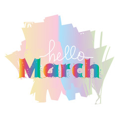 Hello March hand lettering