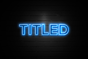 Titled neon Sign on brickwall