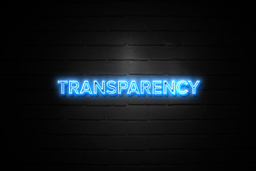 Transparency neon Sign on brickwall