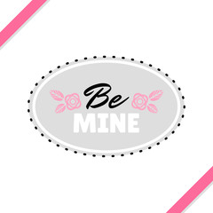 Be Mine Greeting Card
