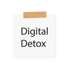 Digital Detox written on white paper- vector illustration