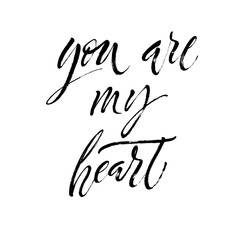 You Are My Heart Postcard. St.Valentine's Day message. Dry brush lettering. Modern calligraphy poster in expressive style