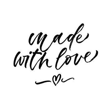 Made with love. Valentine's Day calligraphy phrases. Hand drawn romantic postcard. Modern romantic lettering. Isolated on white background.