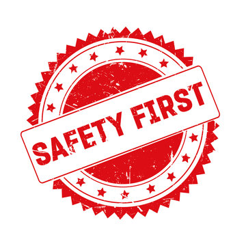 Safety First Super Quality Sign Stock Illustration - Illustration