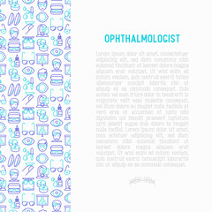 Ophthalmologist concept with thin line icons: glasses, eyeball, vision exam, lenses, eyedropper, spectacle case. Modern vector illustration for banner, print media, web page.