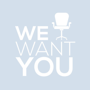 WE WANT YOU