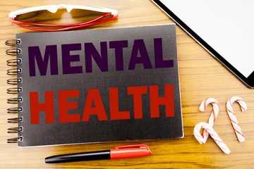 Handwriting Announcement text  Mental Health. Business concept for Anxiety Illness Disorder Written...