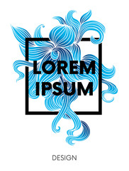 Hand drawn fluid shape design. Artistic graphic element. Vector illustration for a postcard or a poster. Eps10 vector.