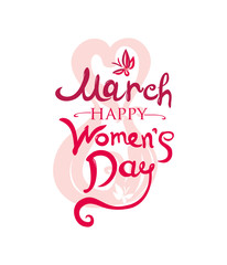 Beautiful hand written template. 8 March. Happy Women's Day card. Illustration with lettering and butterflies.
