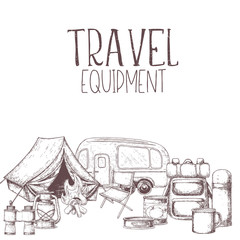 Set of travel equipment. Accessories for camping and camps. Sketch illustration of camping and tourism equipment. Vector