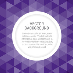 Abstract background with violet triangles and round space for a copy