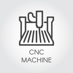 CNC machine line icon. Computer numerical controlled device, outline sign. Construction equipment for factory, plant. Graphic contour pictogram. Vector illustration of laser cutting series
