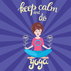 Yoga and meditation concept background with text keep calm and do yoga.