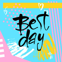 Motivational lettering positive message