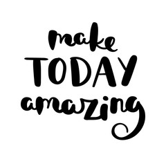 Hand drawn vector lettering phrase. Modern motivating calligraphy decor for wall, poster, prints, cards, t-shirts and other