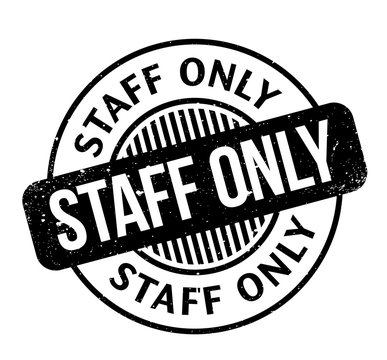 Staff Only rubber stamp. Grunge design with dust scratches. Effects can be easily removed for a clean, crisp look. Color is easily changed.