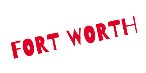 Fort Worth rubber stamp. Grunge design with dust scratches. Effects can be easily removed for a clean, crisp look. Color is easily changed.