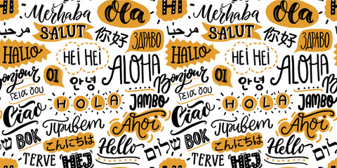 Text seamless pattern with word hello in different languages. French bonjur and salut, spanish hola, japanese konnichiwa, chinese nihao and other greetings. Handwritten background for hotels and - 192237755