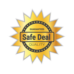 Safe Deal Badge Sticker Golden Quality Emblem Seal Isolated Vector Illustration