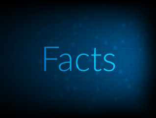 Facts abstract Technology Backgound