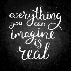 Hand drawn vector lettering phrase. Modern motivating calligraphy decor for wall, poster, prints, cards, t-shirts and other