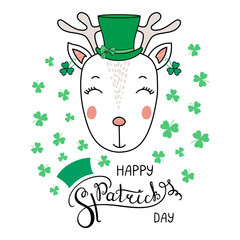 Hand drawn vector portrait of a cute funny deer in a leprechaun top hat, with text Happy Saint Patrick's day. Isolated objects on white. Vector illustration. Design concept for children, celebration.