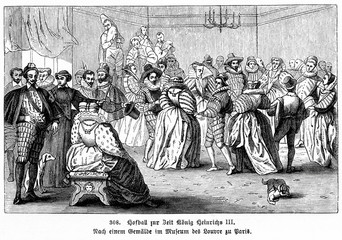 Court ball under Henry III of France (from Spamers Illustrierte Weltgeschichte, 1894, 5[1], 662)