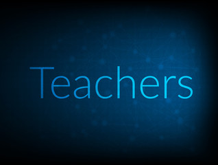 Teachers abstract Technology Backgound