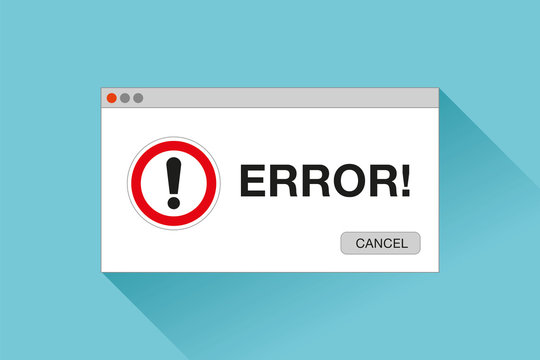 Error window in flat style, stop signs, pop-up page, vector design object for you project