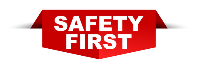 banner safety first