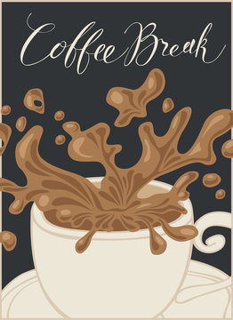 Fototapeta Vector banner with a cup of coffee, coffee splashes and handwritten inscription Coffee Break in retro style.